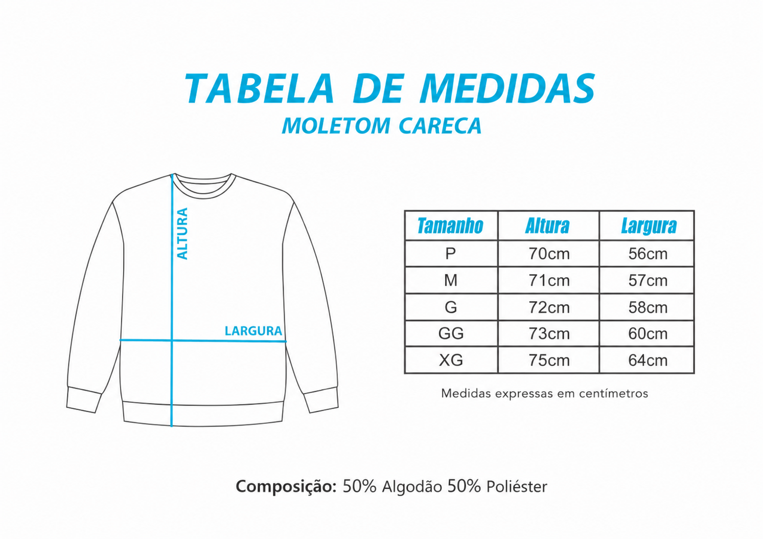 Tabela de medidas - Moletom Careca